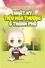 Nhật Ký Tiểu Hòa Thượng Ở Thành Phố