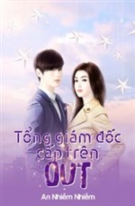 Tổng Giám Đốc Cấp Trên Out